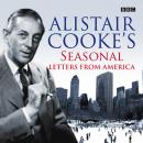 Letters From America: Seasonal Letters Audiobook