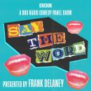 Say the Word: A BBC Radio 4 comedy panel show