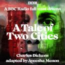 A Tale of Two Cities: A BBC Radio full-cast drama
