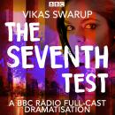 The Seventh Test: A BBC Radio full-cast dramatisation of The Accidental Apprentice Audiobook