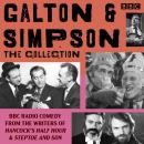 Galton & Simpson: The Collection: BBC Radio comedy from the writers of Hancock’s Half Hour and Stept Audiobook