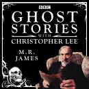 Ghost Stories with Christopher Lee: Four chilling tales from the BBC TV series Audiobook