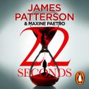 22 Seconds: (Women’s Murder Club 22) Audiobook