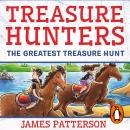 Treasure Hunters: The Greatest Treasure Hunt Audiobook
