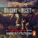 Dragonlance: Dragons of Deceit (Dungeons & Dragons): Destinies: Volume One Audiobook