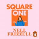 Square One: A brilliantly bold and sharply funny debut from the author of The Panic Years Audiobook