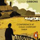 Conference at Cold Comfort Farm Audiobook