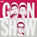 The Goon Show Compendium Volume Six: Series 7, Part 2: Episodes from the classic BBC radio comedy se Audiobook