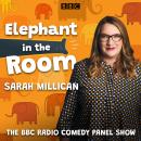 Elephant in the Room: Series 1 and 2: The BBC Radio comedy panel show Audiobook