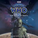 Doctor Who: The Seeds of Death: 2nd Doctor Novelisation Audiobook