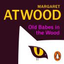 Old Babes in the Wood Audiobook