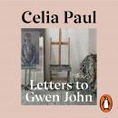 Letters to Gwen John Audiobook