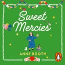 Sweet Mercies: PRE-ORDER the most charming heartwarming Christmas read for 2023 Audiobook