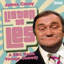 Listen to Les: A BBC Radio 4 vintage comedy Audiobook