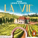 La Vie: A year in rural France Audiobook