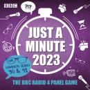 Just a Minute 2023: The Complete Series 90 & 91: The BBC Radio 4 comedy panel game Audiobook