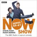 The Now Show: Series 59-61: The BBC Radio 4 topical comedy Audiobook