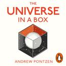 The Universe in a Box: A New Cosmic History Audiobook