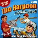 The Harpoon: A BBC Radio spoof magazine for boys Audiobook