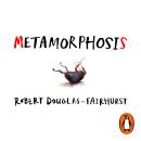 Metamorphosis: A Life in Pieces Audiobook