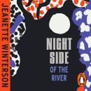 The Night Side of the River: Dazzling new ghost stories from the Sunday Times bestseller Audiobook