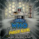 Doctor Who: The Phaser Aliens & Other Stories: Doctor Who Audio Annual Audiobook