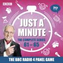 Just a Minute: Series 61 – 65: The BBC Radio 4 comedy panel game Audiobook