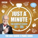 Just a Minute: Series 81 – 85: The BBC Radio 4 comedy panel game Audiobook