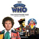 Doctor Who: The Nightmare Fair: 6th Doctor Novelisation Audiobook