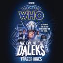 Doctor Who: The Evil of the Daleks: 2nd Doctor Novelisation Audiobook