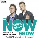 The Now Show: Series 47 – 49: The BBC Radio 4 topical comedy Audiobook
