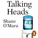 Talking Heads: The New Science of How Conversation Shapes Our Worlds Audiobook