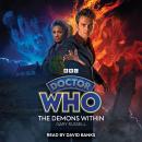Doctor Who: The Demons Within: 10th Doctor Audio Original Audiobook