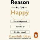 Reason to Be Happy: Why logical thinking is the key to a better life Audiobook