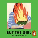 But the Girl Audiobook