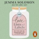 Love, Lists and Labels Audiobook