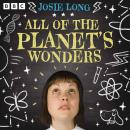 All of the Planet's Wonders: A BBC Radio 4 Comedy Series Audiobook