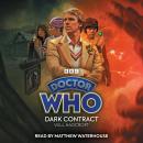 Doctor Who: Dark Contract: 5th Doctor Audio Original Audiobook