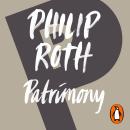 Patrimony: A True Story Audiobook