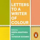 Letters to a Writer of Colour Audiobook