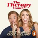 The Therapy Crouch: In Search of Happy (N)ever After Audiobook