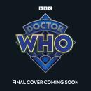 Doctor Who: Eleventh Doctor Novels Volume 2: 11th Doctor Novels Audiobook