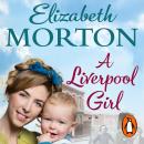 A Liverpool Girl Audiobook