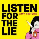Listen for the Lie Audiobook