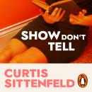 Show Don't Tell Audiobook
