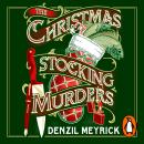 The Christmas Stocking Murders: The perfect stocking filler, a gripping new Christmas crime novel from the No.1 bestselling author of Murder at Holly House Audiobook