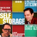 Self-Storage: The Complete Series 1 and 2: A BBC Radio 4 Sitcom Audiobook