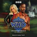 Doctor Who: On Ghost Beach: 15th Doctor Audio Original Audiobook