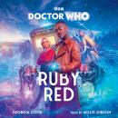 Doctor Who: Ruby Red: 15th Doctor Novel Audiobook