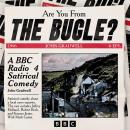 Are You From the Bugle?: A BBC Radio 4 Satirical Comedy Series Audiobook